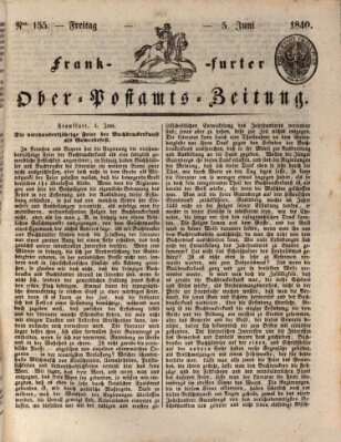 Frankfurter Ober-Post-Amts-Zeitung Freitag 5. Juni 1840