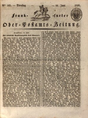 Frankfurter Ober-Post-Amts-Zeitung Dienstag 16. Juni 1840