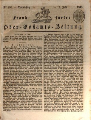 Frankfurter Ober-Post-Amts-Zeitung Donnerstag 2. Juli 1840