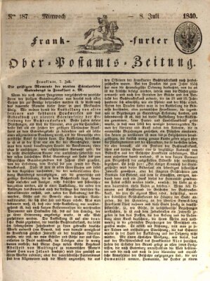 Frankfurter Ober-Post-Amts-Zeitung Mittwoch 8. Juli 1840