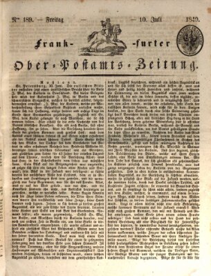 Frankfurter Ober-Post-Amts-Zeitung Freitag 10. Juli 1840