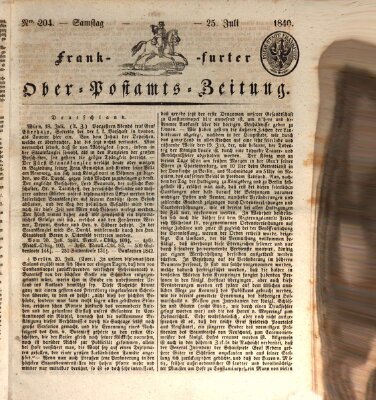 Frankfurter Ober-Post-Amts-Zeitung Samstag 25. Juli 1840