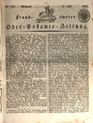 Frankfurter Ober-Post-Amts-Zeitung Mittwoch 29. Juli 1840