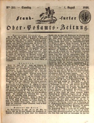 Frankfurter Ober-Post-Amts-Zeitung Samstag 1. August 1840