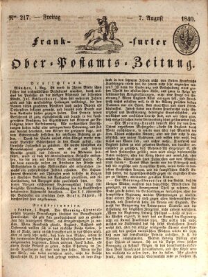 Frankfurter Ober-Post-Amts-Zeitung Freitag 7. August 1840