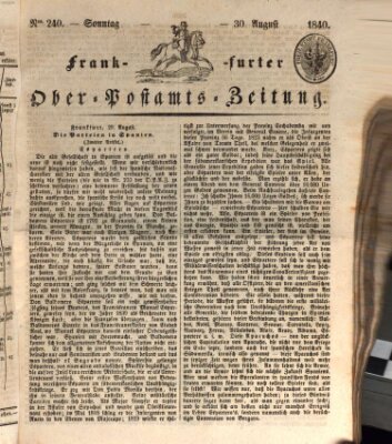 Frankfurter Ober-Post-Amts-Zeitung Sonntag 30. August 1840