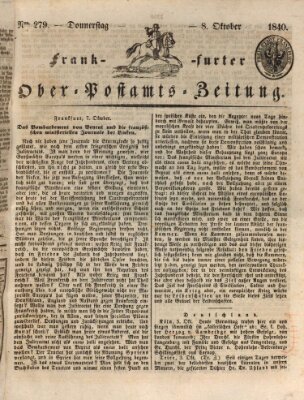 Frankfurter Ober-Post-Amts-Zeitung Donnerstag 8. Oktober 1840