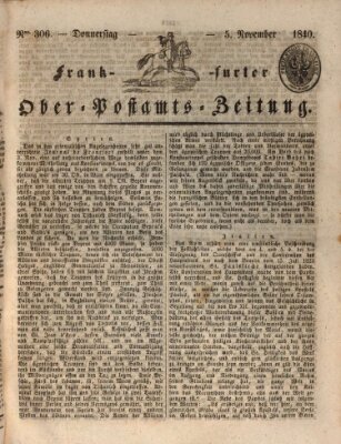 Frankfurter Ober-Post-Amts-Zeitung Donnerstag 5. November 1840