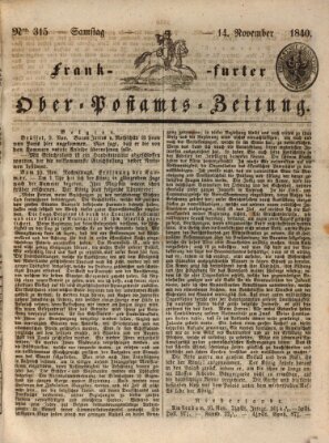 Frankfurter Ober-Post-Amts-Zeitung Samstag 14. November 1840