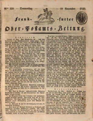 Frankfurter Ober-Post-Amts-Zeitung Donnerstag 19. November 1840