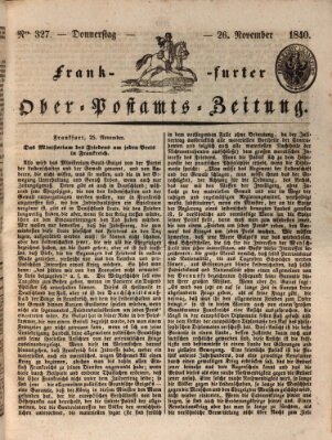 Frankfurter Ober-Post-Amts-Zeitung Donnerstag 26. November 1840