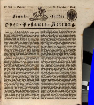 Frankfurter Ober-Post-Amts-Zeitung Sonntag 29. November 1840