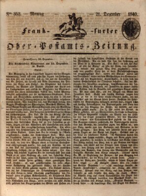 Frankfurter Ober-Post-Amts-Zeitung Montag 21. Dezember 1840