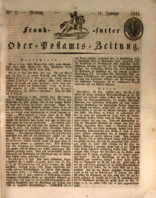 Frankfurter Ober-Post-Amts-Zeitung Montag 11. Januar 1841