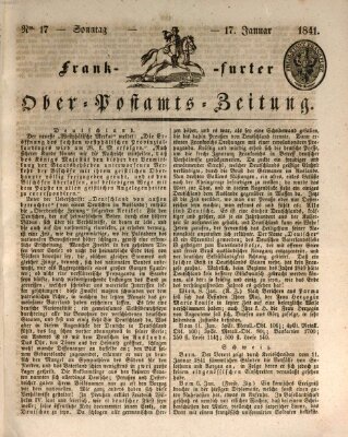 Frankfurter Ober-Post-Amts-Zeitung Sonntag 17. Januar 1841