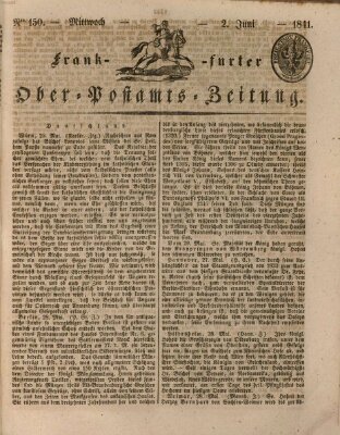 Frankfurter Ober-Post-Amts-Zeitung Mittwoch 2. Juni 1841