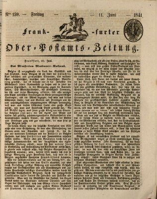 Frankfurter Ober-Post-Amts-Zeitung Freitag 11. Juni 1841