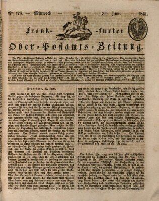 Frankfurter Ober-Post-Amts-Zeitung Mittwoch 30. Juni 1841