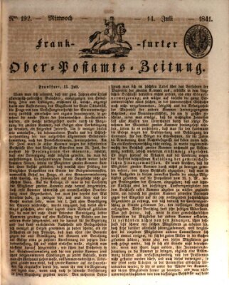 Frankfurter Ober-Post-Amts-Zeitung Mittwoch 14. Juli 1841