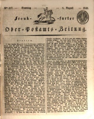 Frankfurter Ober-Post-Amts-Zeitung Sonntag 8. August 1841