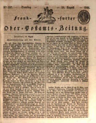 Frankfurter Ober-Post-Amts-Zeitung Samstag 28. August 1841