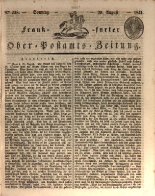 Frankfurter Ober-Post-Amts-Zeitung Sonntag 29. August 1841