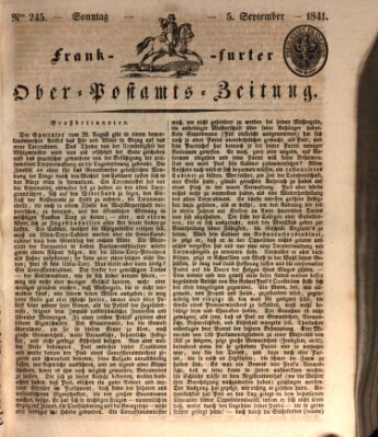 Frankfurter Ober-Post-Amts-Zeitung Sonntag 5. September 1841