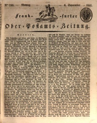 Frankfurter Ober-Post-Amts-Zeitung Montag 6. September 1841