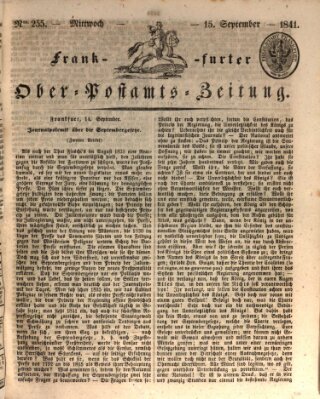 Frankfurter Ober-Post-Amts-Zeitung Mittwoch 15. September 1841