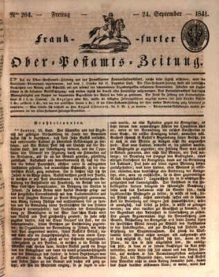 Frankfurter Ober-Post-Amts-Zeitung Freitag 24. September 1841