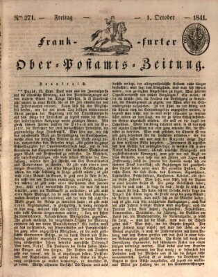 Frankfurter Ober-Post-Amts-Zeitung Freitag 1. Oktober 1841