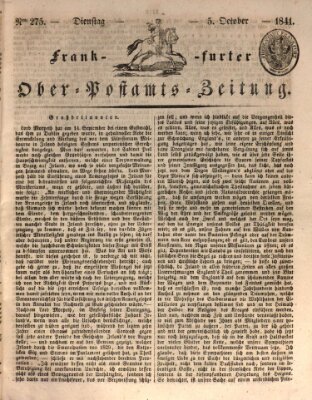 Frankfurter Ober-Post-Amts-Zeitung Dienstag 5. Oktober 1841