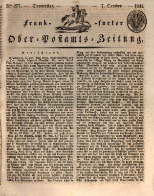 Frankfurter Ober-Post-Amts-Zeitung Donnerstag 7. Oktober 1841