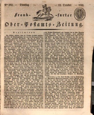 Frankfurter Ober-Post-Amts-Zeitung Dienstag 12. Oktober 1841