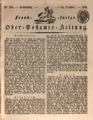 Frankfurter Ober-Post-Amts-Zeitung Donnerstag 14. Oktober 1841