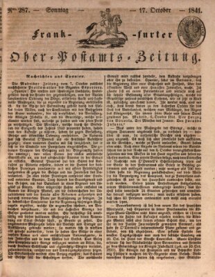 Frankfurter Ober-Post-Amts-Zeitung Sonntag 17. Oktober 1841