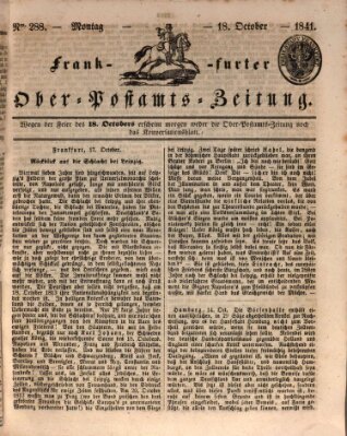 Frankfurter Ober-Post-Amts-Zeitung Montag 18. Oktober 1841