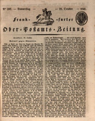 Frankfurter Ober-Post-Amts-Zeitung Donnerstag 28. Oktober 1841