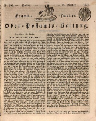 Frankfurter Ober-Post-Amts-Zeitung Freitag 29. Oktober 1841