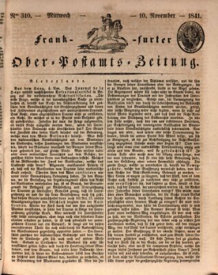 Frankfurter Ober-Post-Amts-Zeitung Mittwoch 10. November 1841