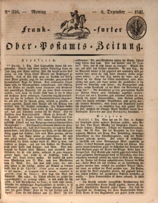 Frankfurter Ober-Post-Amts-Zeitung Montag 6. Dezember 1841