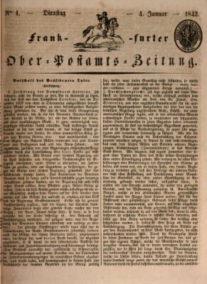 Frankfurter Ober-Post-Amts-Zeitung Dienstag 4. Januar 1842