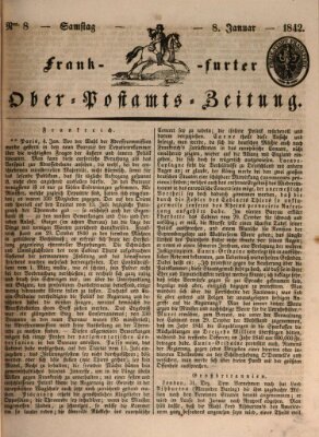 Frankfurter Ober-Post-Amts-Zeitung Samstag 8. Januar 1842