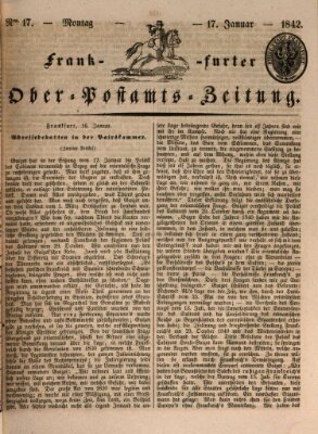 Frankfurter Ober-Post-Amts-Zeitung Montag 17. Januar 1842