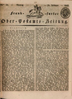 Frankfurter Ober-Post-Amts-Zeitung Montag 28. Februar 1842