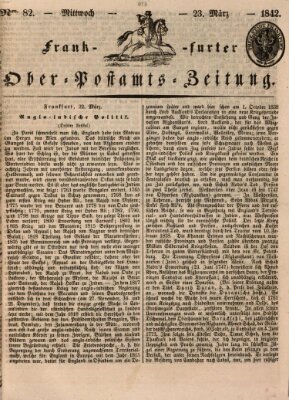 Frankfurter Ober-Post-Amts-Zeitung Mittwoch 23. März 1842