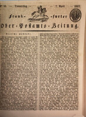 Frankfurter Ober-Post-Amts-Zeitung Donnerstag 7. April 1842