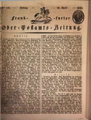 Frankfurter Ober-Post-Amts-Zeitung Freitag 29. April 1842