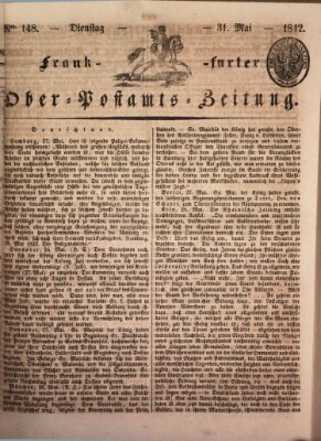 Frankfurter Ober-Post-Amts-Zeitung Dienstag 31. Mai 1842