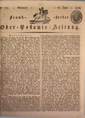 Frankfurter Ober-Post-Amts-Zeitung Mittwoch 22. Juni 1842